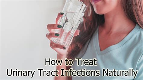 How To Treat Urinary Tract Infections Naturally