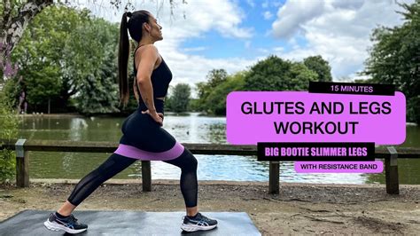 15 Min Glutes And Legs Workout With Resistance Band Big Bootie And Toned Legs Home Workout