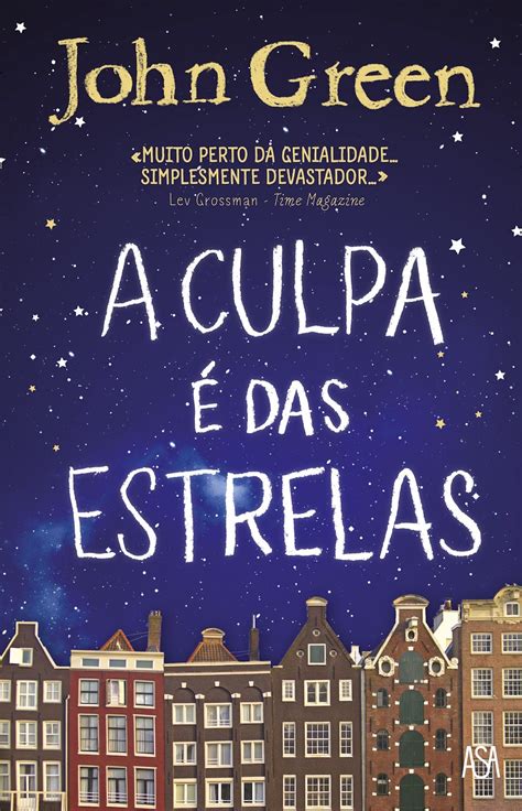 Efeito Dos Livros Opini O A Culpa Das Estrelas De John Green