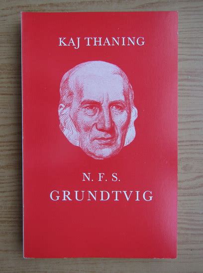 Kaj Thaning N F S Grundtvig Cumpără