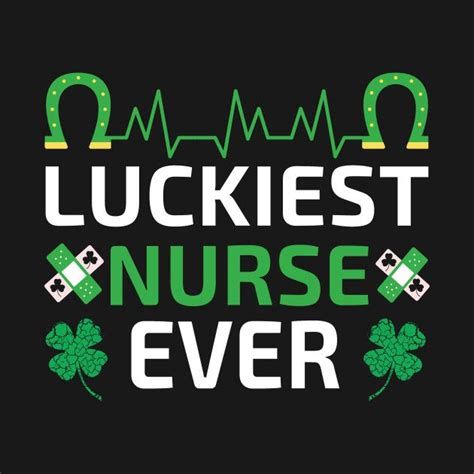 Check out this awesome 'Luckiest+Nurse+Ever+Funny+St+Patrick%27s+Day ...