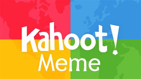 Kahoot Meme Youtube