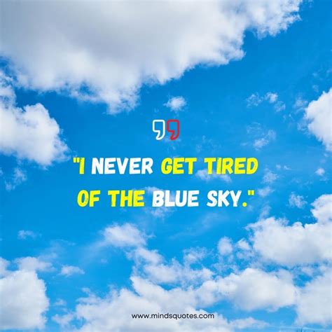 82 Best Blue Sky Quotes With Images In English 2022 2023
