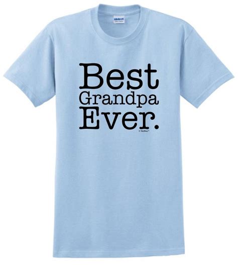 Best Grandpa Ever T Shirt 2185 Jznovelty