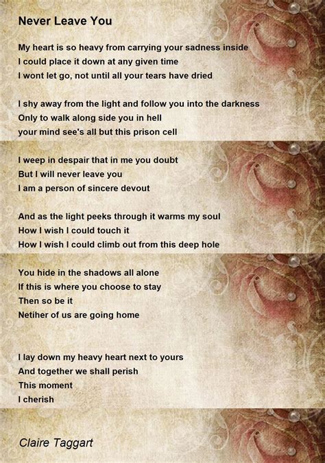 Never Leave You By Claire Taggart Never Leave You Poem