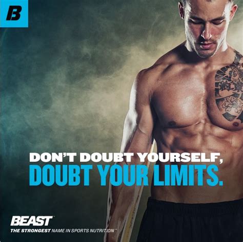“don t doubt yourself doubt your limits ” motivation inspiration fitness nolimits sports