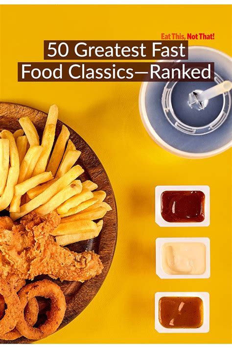 The 50 Most Iconic Fast Food Menu Items—ranked Fast Food Menu