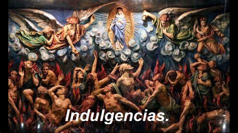 Las Indulgencias Son Bíblicas Padre Luis Toro Youtube