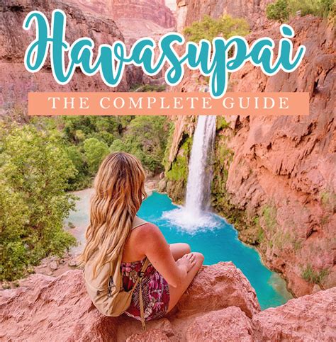 Havasupai The Complete Guide To Hiking And Waterfall Chasing In Paradise