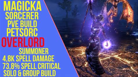 Eso Magicka Sorcerer Pve Buildpet Overlord Pve Guide Stonethorn