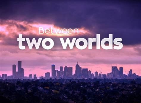 Between Two Worlds Tv Show Air Dates And Track Episodes Next Episode