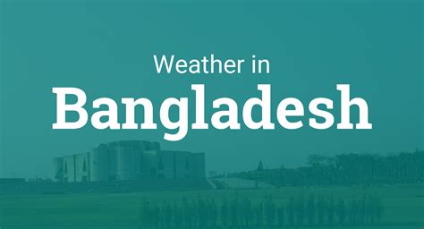 Weather In Bangladesh
