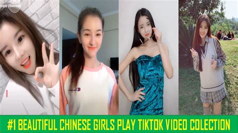 1 beautiful and lovely chinese girls in tik tok videos tik tok china youtube
