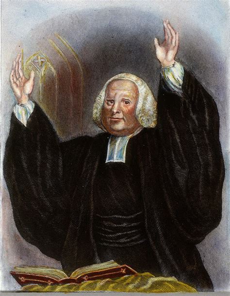 George Whitefield Great Awakening Quotes Quotesgram
