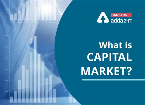 Capital Markets Meaning Function And Types Of Capital Market