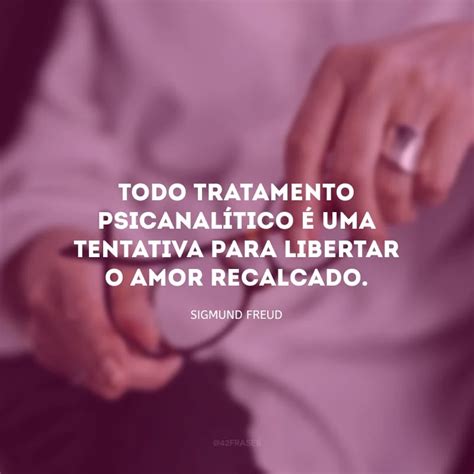 Frases De Psicanálise Reflexão