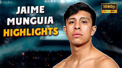 Jaime Munguia Highlights And Knockouts Boxing Ko Fight Hd Youtube