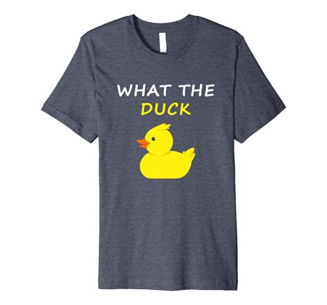 What The Duck Funny Duck Saying Premium T Shirt