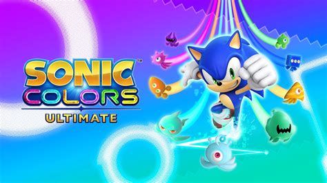 Sonic Colors Ultimate Details Improvements In New Trailer Kaiju Gaming