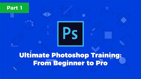 Ultimate Photoshop Training From Beginner To Pro Part 1 Chris