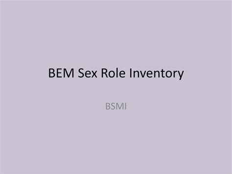 Ppt Bem Sex Role Inventory Powerpoint Presentation Free Download Id 6680922