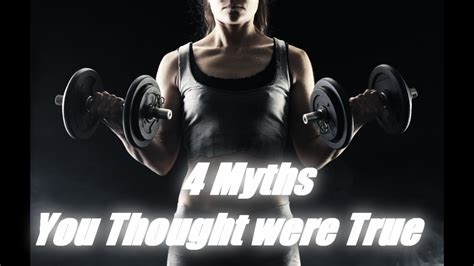 Top 4 Fitness Myths Debunked Youtube
