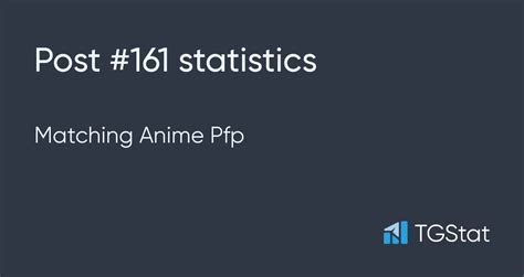 Post 161 Statistics — Matching Anime Pfp Matchinganimepfp