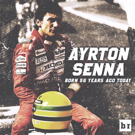 Remembering The Great Ayrton Senna Who Would Have Been 56 Today Gone
