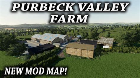 Purbeck Valley Farm New Mod Map Farming Simulator 19 Ps4 Map Tour