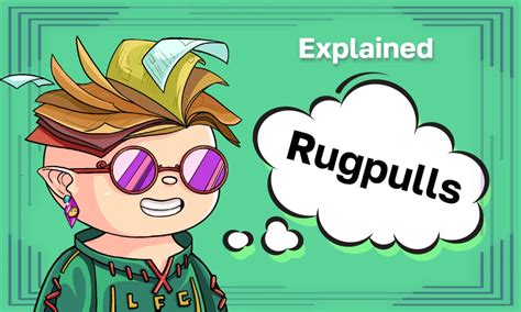 Rugpulls Explained