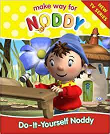 We did not find results for: Do-It-Yourself Noddy (Make Way for Noddy): 9780007211951: Amazon.com: Books