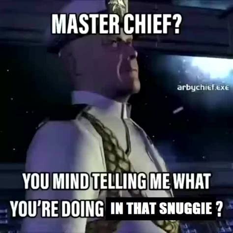 Master Chief You Mind Telling Me What Youre Doing In That Snuggie