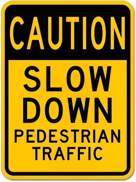 Caution Slow Down Sign Save 10 Instantly