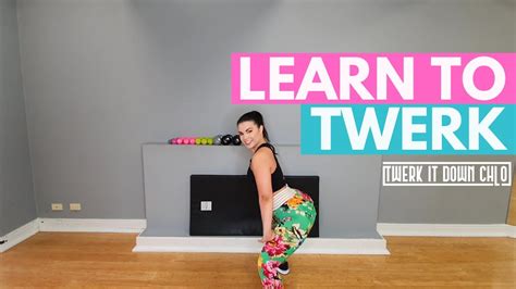 Learn How To Twerk Twerking For Beginners The Basic Pop Youtube