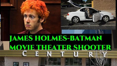 James Holmes 2012 Batman Movie Theater Shooting Massacre In Aurora Youtube