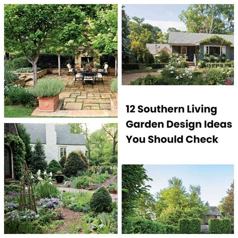 12 Southern Living Garden Design Ideas You Should Check Sharonsable