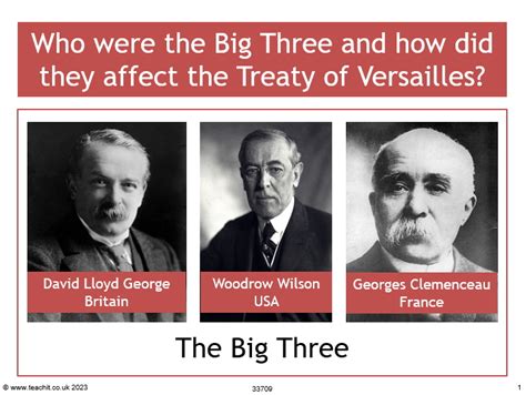 Big Three Treaty Of Versailles Gcse History Lesson Teachit