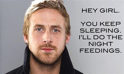 Ryan Gosling Talks About His Internet Meme Fame Ive Never Said Hey Girl