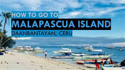 How To Go To Malapascua Island Daanbantayan Cebu North Cebu Beaches
