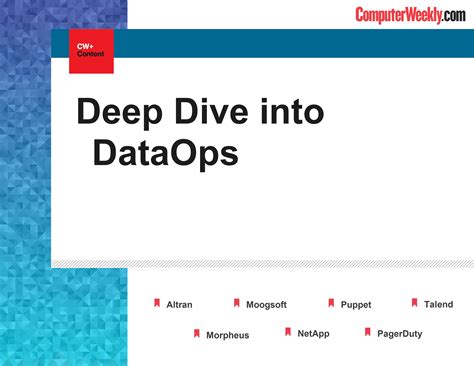 Deep Dive into DataOps | Computer Weekly