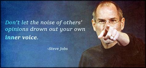 don t let the noise of others opinions drown out your own inner voice popular inspirational