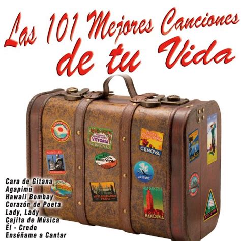 Play Las 101 Mejores Canciones De Tu Vida By VARIOUS ARTISTS On Amazon