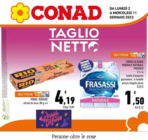 Volantino Conad Taglio Netto Attivo Dal 2 01 All 11 01 2023