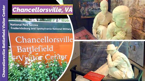Chancellorsville Battlefield Visitor Center Chancellorsville Va