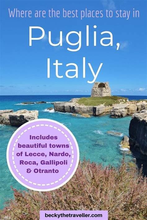 Best Places To Stay In Beautiful Puglia Southern Italy Becky The Traveller Southern Italy