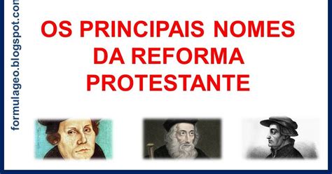 FÓrmula Geo Os Principais Nomes Da Reforma Protestante Ppt Dw