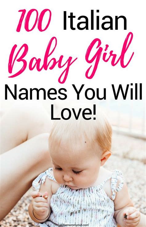 100 Beautiful Italian Baby Girl Names Italian Baby Baby Girl Names