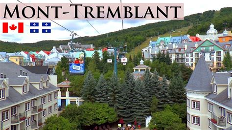 Mont Tremblant │ Canada Summer Day Trip To The Popular Pedestrian