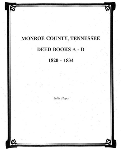 Monroe County Tennessee Deed Books A D 1820 1834 Mountain Press And