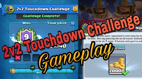 9 Wins 2v2 Touchdown Challenge Clash Royale Will This Giant Chest